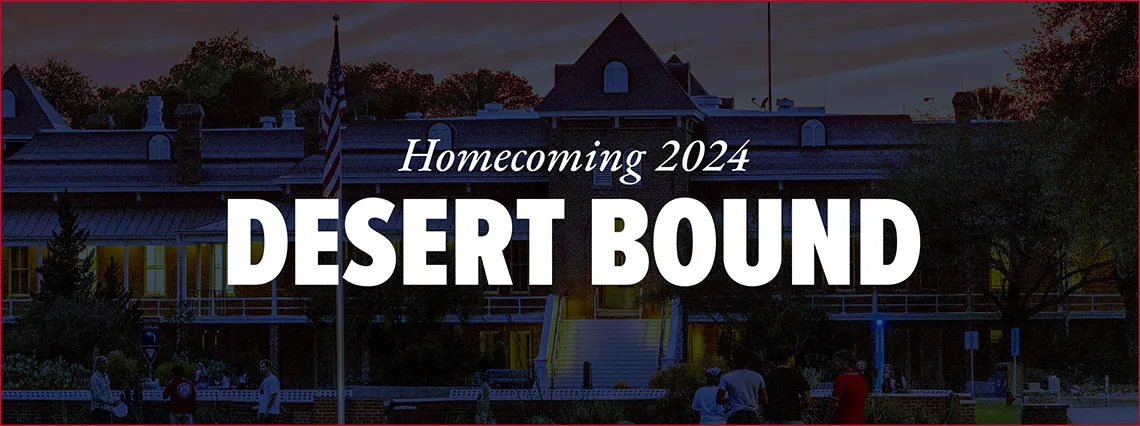 Homecoming 2024: Desert Bound