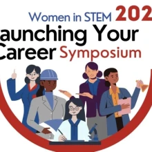 Women in STEM 2025 Launching Your Career Symposium